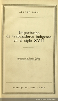 Importación de trabajadores indígenas en el siglo XVII