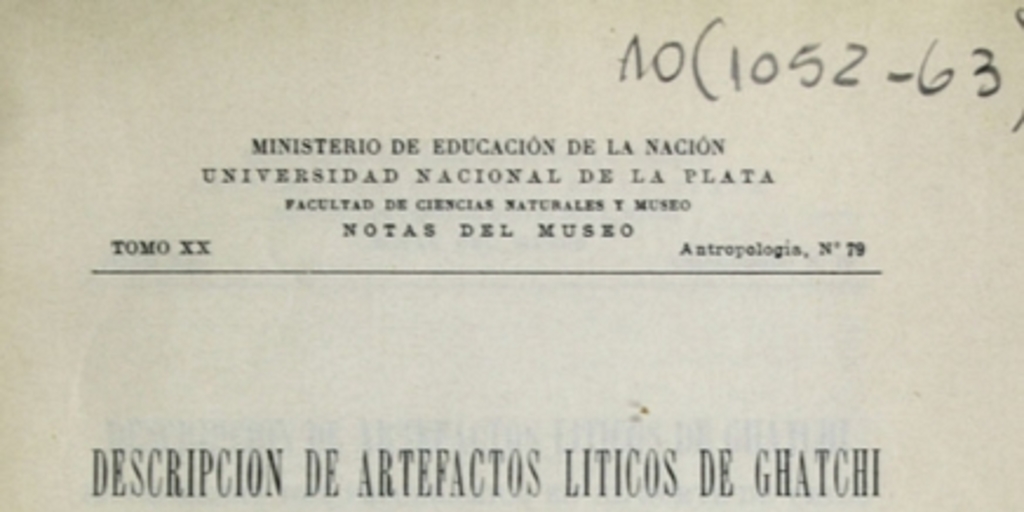 Descripción de artefactos liticos de Ghatchi: el problema del preceramico en el Norte de Chile