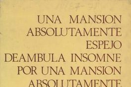 Una mansión absolutamente espejo deambula por una mansión absolutamente imagen