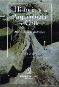 Historia de la arqueología en Chile: (1842-1990)