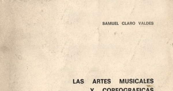 Las artes musicales y coreográficas en Chile