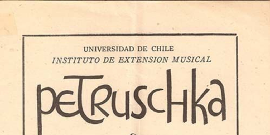 Petruschka : Teatro Municipal, miércoles 28 de mayo de 1952