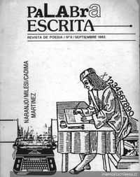 Palabra escrita : revista de poesía : n° 9, septiembre 1982