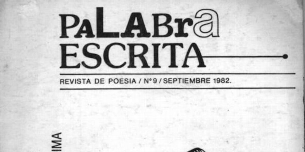 Palabra escrita : revista de poesía : n° 9, septiembre 1982