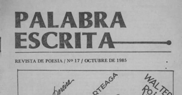 Palabra escrita : revista de poesía : n° 17, octubre 1985