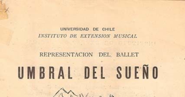 El Umbral del Sueño : Teatro Municipal, miércoles 15 de agosto de 1951