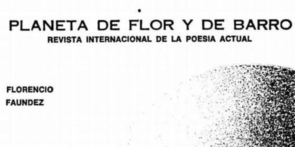 Planeta de flor y de barro : revista internacional de la poesía actual : n° 1, marzo 1978