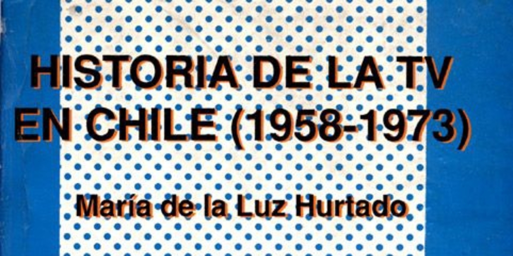 Historia de la televisión chilena entre 1959 y 1973