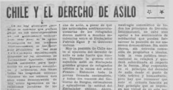 Chile y el derecho de asilo ; Españoles incorporados al progreso de Chile agradecen al C.Ch.A.R.E. ; Favorecen a Chile inmigrantes españoles ; Los refugiados españoles. Un problema urgente.