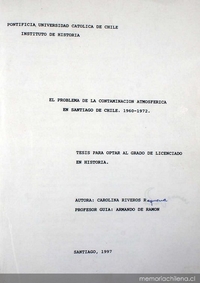 El problema de la contaminación atmosférica en Santiago de Chile: 1960-1972
