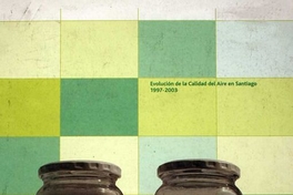 Evolución de la calidad del aire en Santiago: 1997-2003
