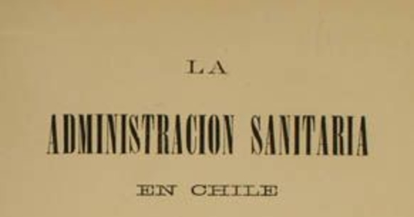 La administración sanitaria en Chile