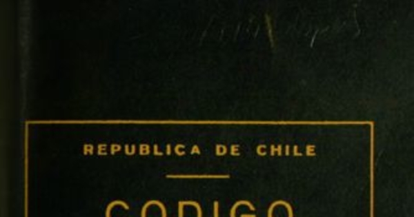 Código sanitario: (DFL no. 725 del Ministerio de Salud Pública, de 11 de diciembre de 1967, publicado en el Diario Oficial de 31 de enero de 1968)