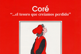 Coré "... el tesoro que creíamos perdido"