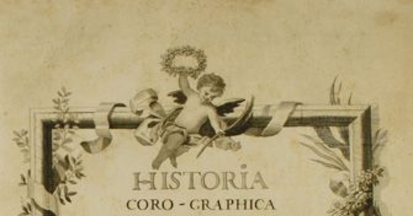 Historia coro-graphica natural y evangelica dela nueva Andalucia Provincias de Cumaná, Guayana y vertientes del Rio Orinoco