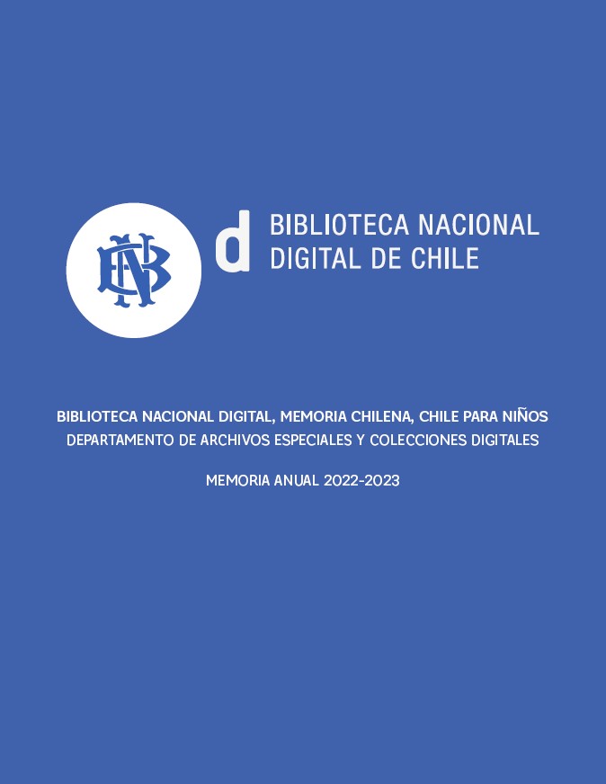 Portada de Memoria 2022-2023 de Biblioteca Nacional Digital Portada de Memoria 2022-2023 de Biblioteca Nacional Digital
