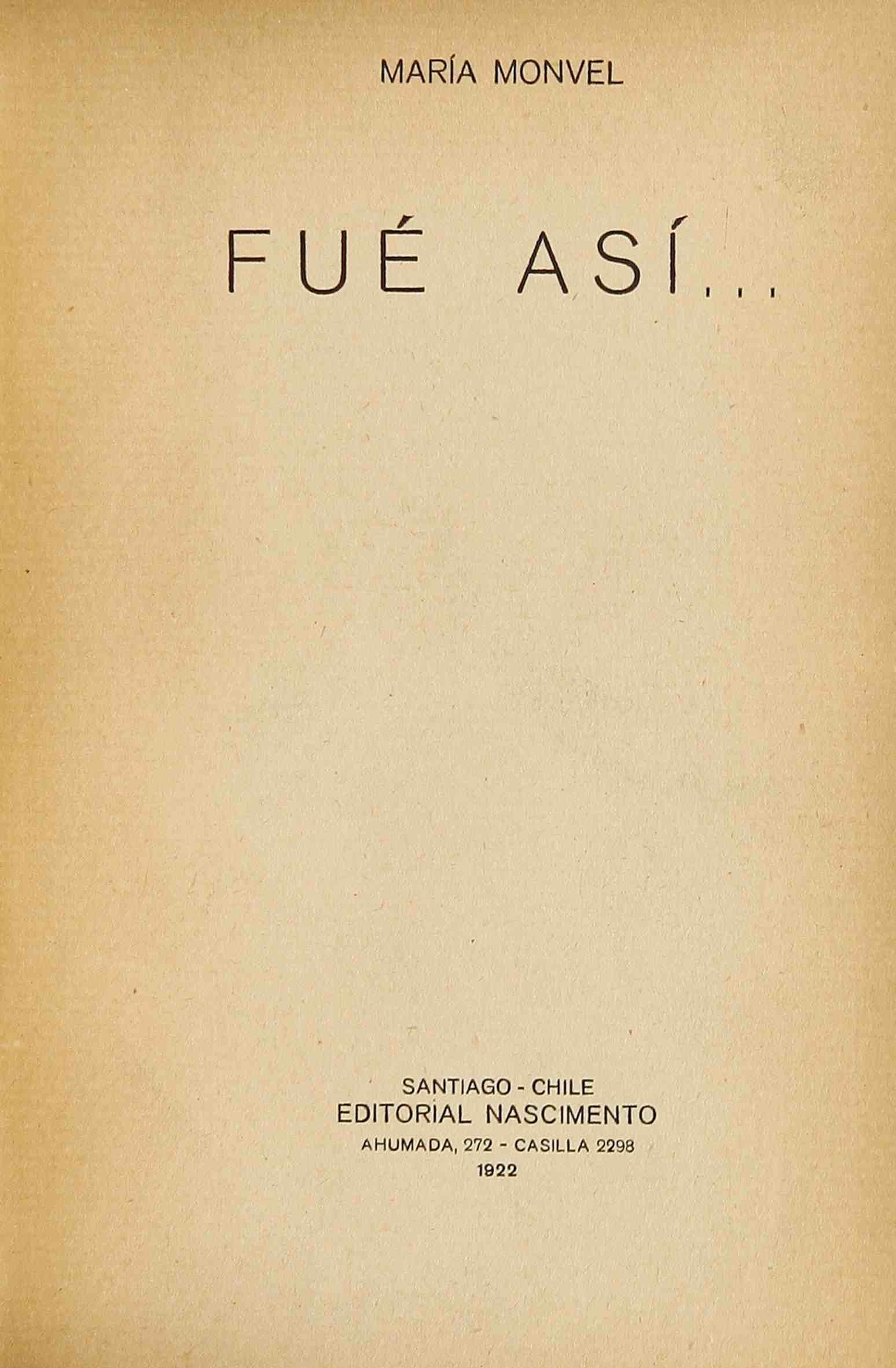 Fue así... Fue así...