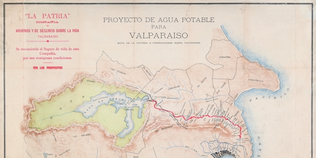 Proyecto de agua potable para Valparaíso [mapa] : hoya de la represa e inmediaciones hasta Valparaíso